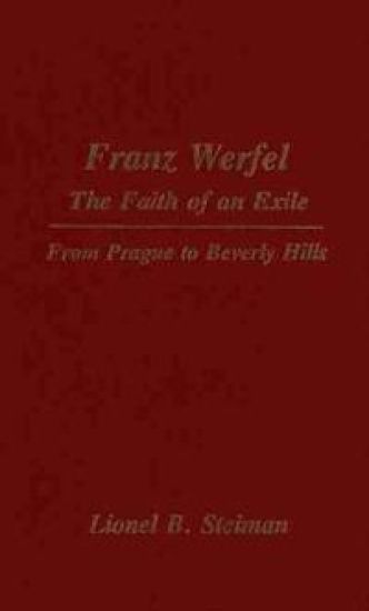 Franz Werfel: the Faith of an Exile
