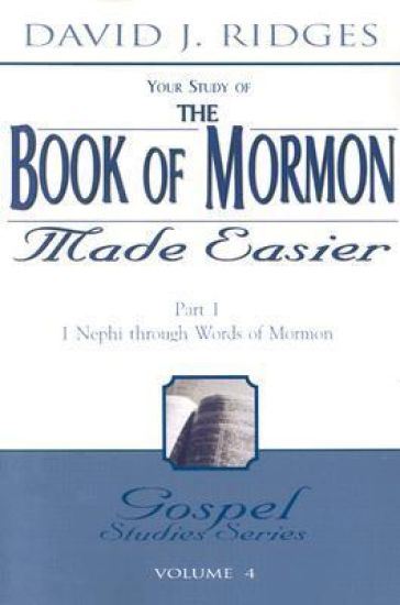 The Book of Mormon Made Easier