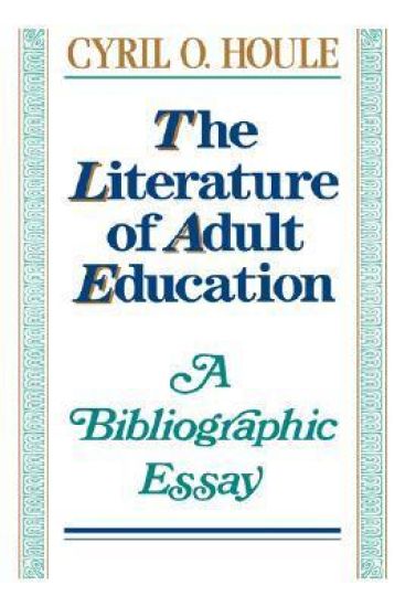 The Literature of Adult Education