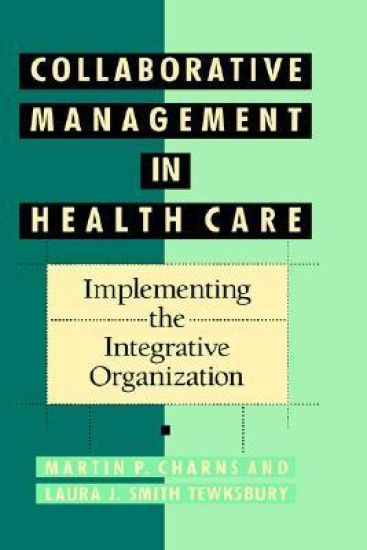 Collaborative Management in Health Care
