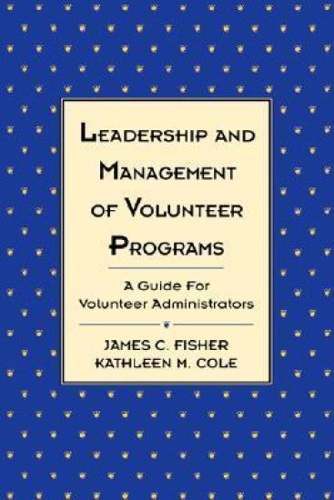 Leadership and Management of Volunteer Programs