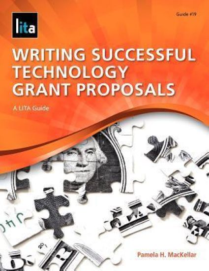 Writing Successful Technology Grant Proposals