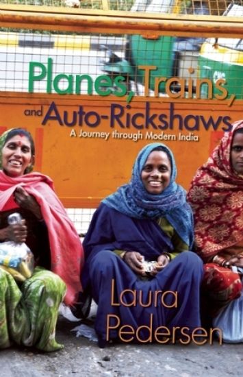 Planes, Trains, and Auto-Rickshaws
