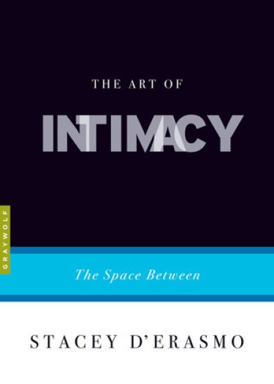 The Art Of Intimacy