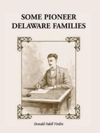 Some Pioneer Delaware Families
