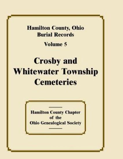 Hamilton County, Ohio Burial Records, Volume 5