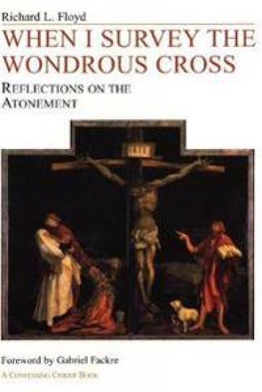 When I Survey the Wondrous Cross