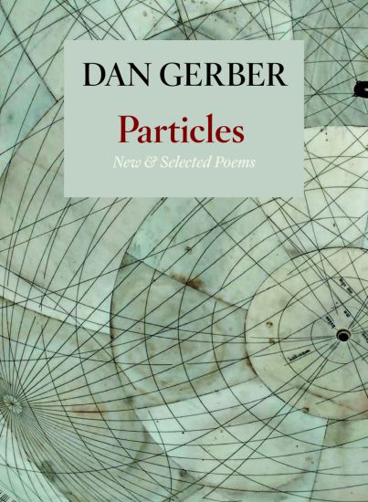 Particles: New and Selected Poems