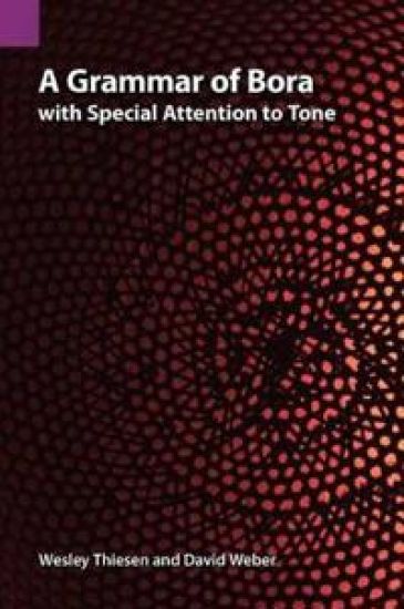 A Grammar of Bora with Special Attention to Tone