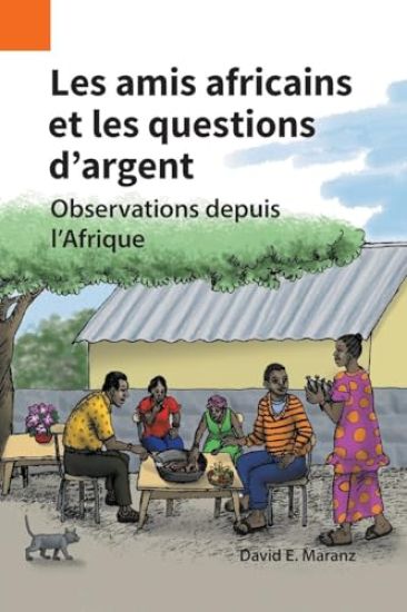 Les amis africains et les questions d'argent