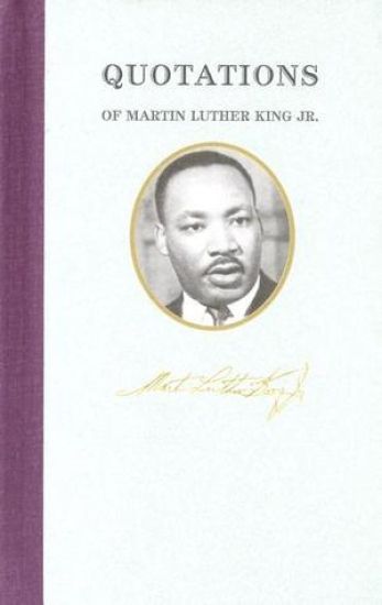 Quotations of Martin Luther King