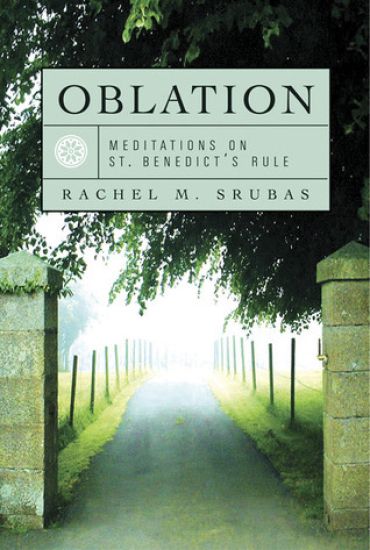 Meditations on St. Benedict's Rule