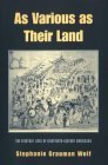 As Various as Their Land