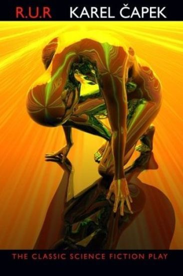 R.U.R. (Rossum's Universal Robots)