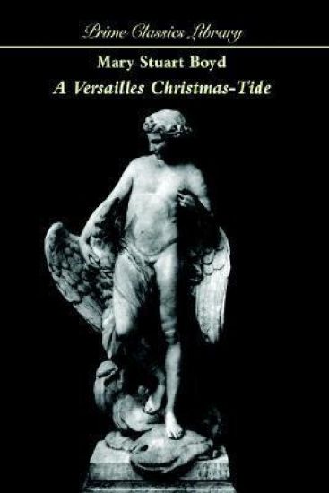 A Versailles Christmas-Tide