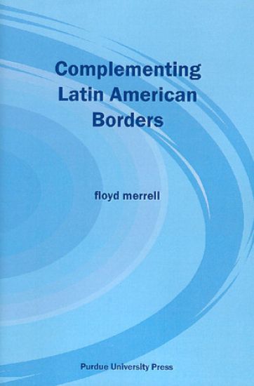 Complementing Latin American Borders