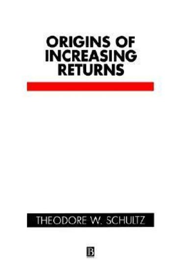 Origins of Increasing Returns