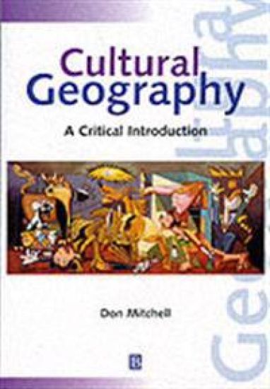 Cultural geography - a critical introduction