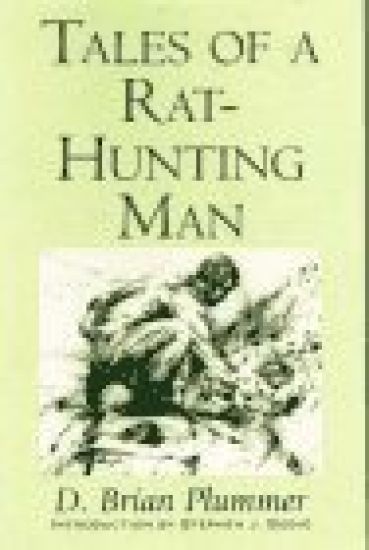 Tales of a Rat-Hunting Man