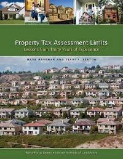 Property Tax Assessment Limits – Lessons From Thirty Years of Experience