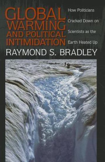 Global Warming and Political Intimidation