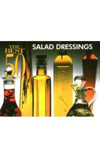 The Best 50 Salad Dressings