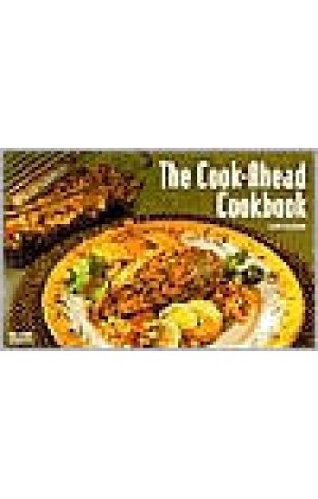 The Cook-Ahead Cookbook