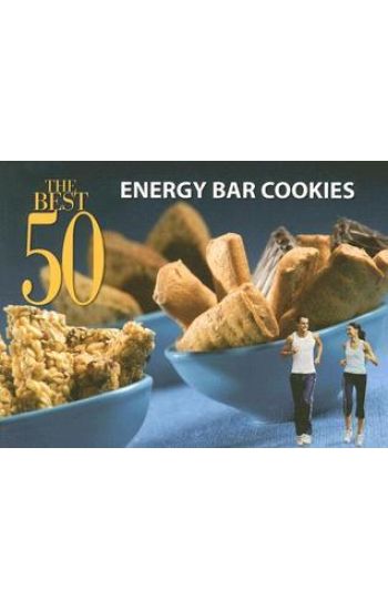 The Best 50 Energy Bar Cookies