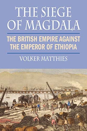 The Siege of Magdala