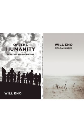 Title and Deed / Oh, the Humanity and Other Good Intentions