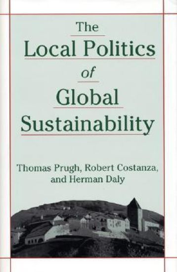 The Local Politics of Global Sustainability