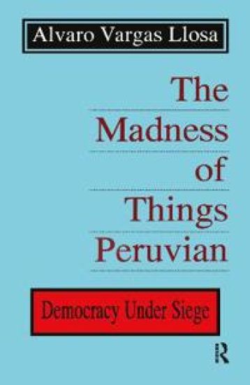The Madness of Things Peruvian
