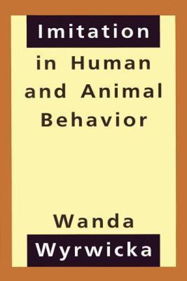 Imitation in Human and Animal Behavior