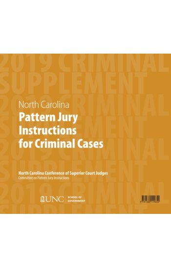 June 2019 Supplement to North Carolina Pattern Jury Instructions for Criminal Cases