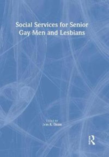Social Services for Senior Gay Men and Lesbians