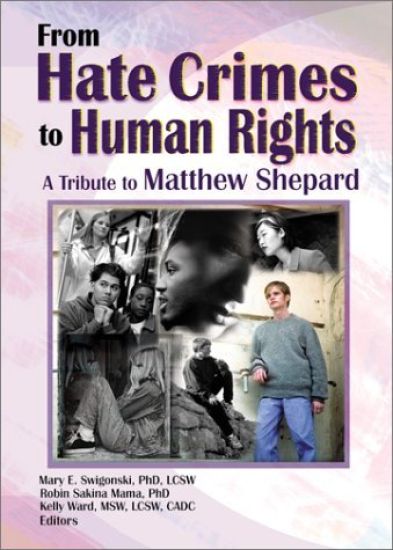 From Hate Crimes to Human Rights