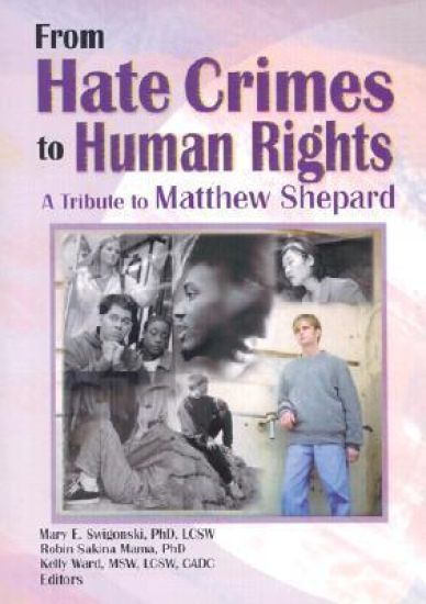 From Hate Crimes to Human Rights