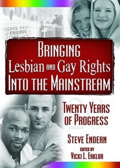 Bringing Lesbian and Gay Rights Into the Mainstream