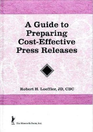 A Guide to Preparing Cost-Effective Press Releases