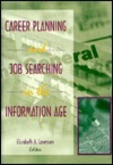 Career Planning and Job Searching in the Information Age