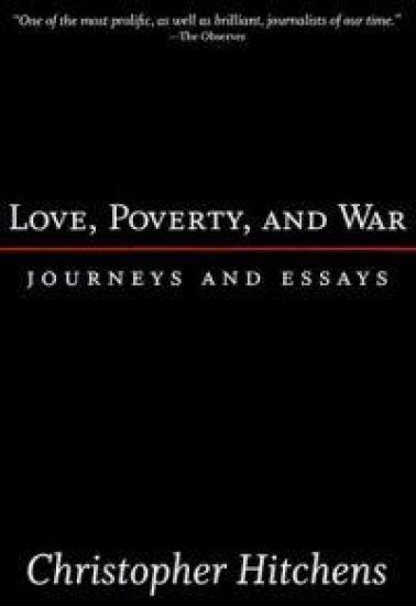 Love, Poverty and War