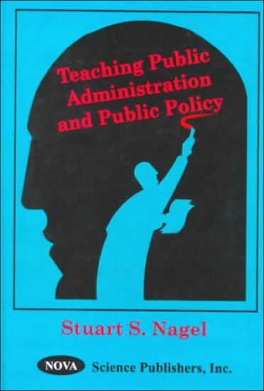 Teaching Public Administration and Public Polciy