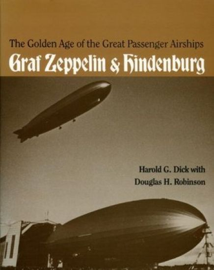 The Golden Age of the Great Passenger Airships