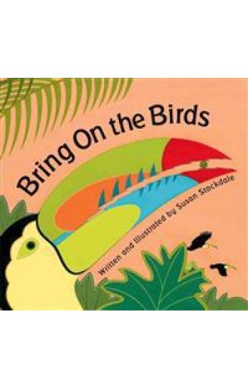 Bring on the Birds