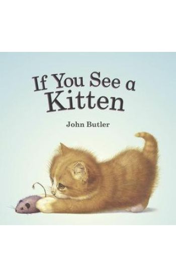 If You See a Kitten