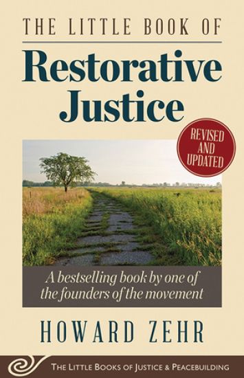 The Little Book of Restorative Justice