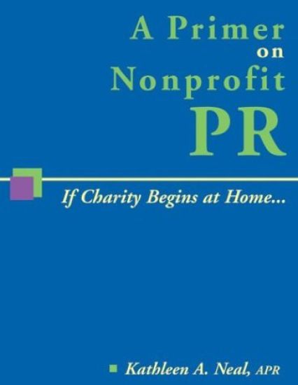 A Primer on Nonprofit PR