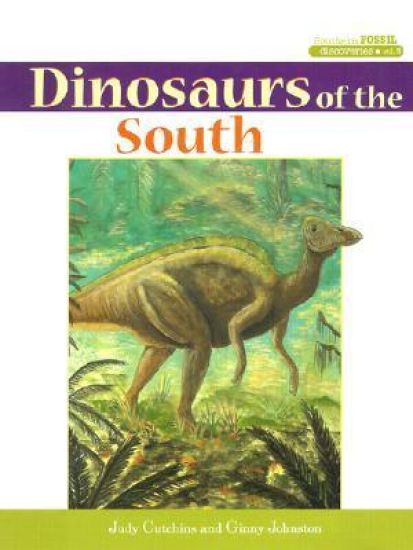 Dinosaurs of the South