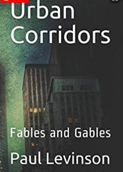 Urban Corridors: Fables and Gables