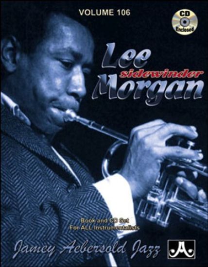 Volume 106: Lee Morgan - Sidewinder (with Free Audio CD)